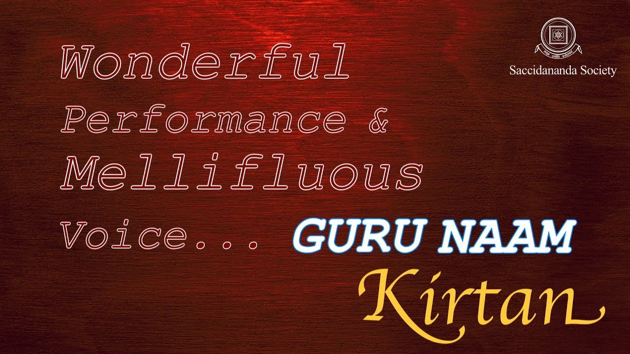 Wonderful Performance  of Guru Naam Kirtan  by Sri Kedar Narayan Bodas