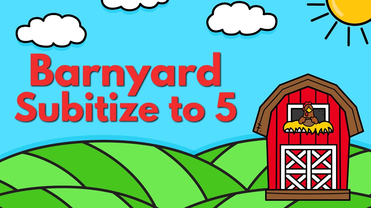 Barnyard Subitize to 5