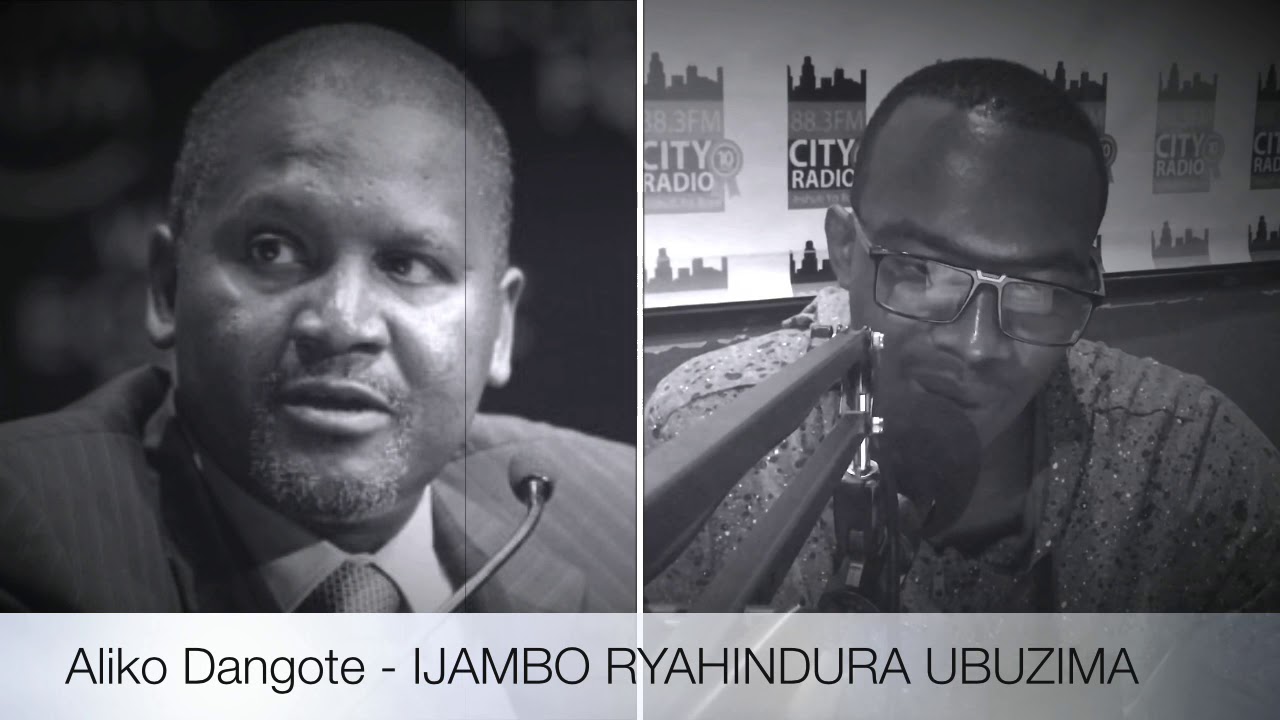 Aliko Dangote - IJAMBO RYAHINDURA UBUZIMA EP161