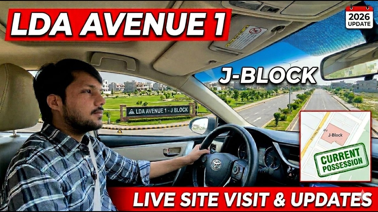 LDA Avenue 1 J Block Live Site Visit  | Current Market Rates & Construction Update