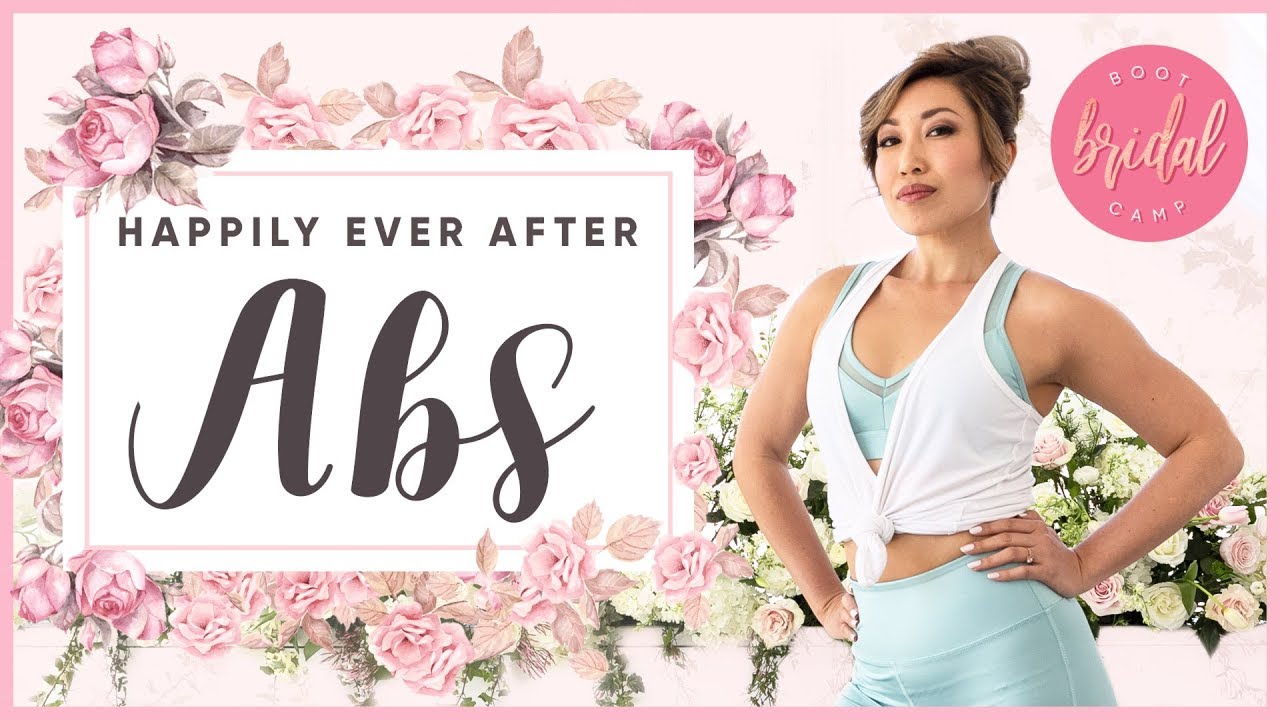 Happily Ever After Abs | BRIDAL BOOTCAMP
