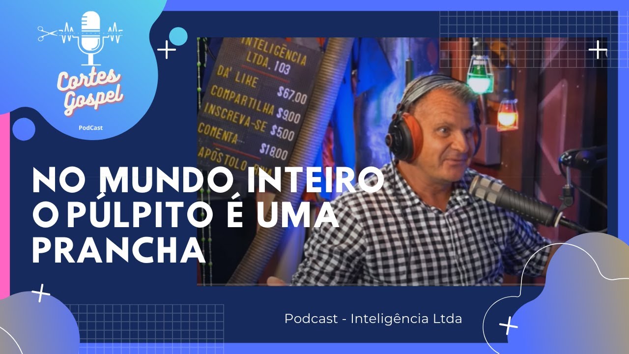 COMO SURGIU O P&Uacute;LPITO DE PRANCHA NA BOLA DE NEVE | INTELIG&Ecirc;NCIA LTDA - AP. RINA - CORTES GOSPEL