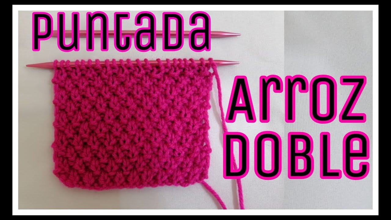 Puntada de arroz doble en dos agujas