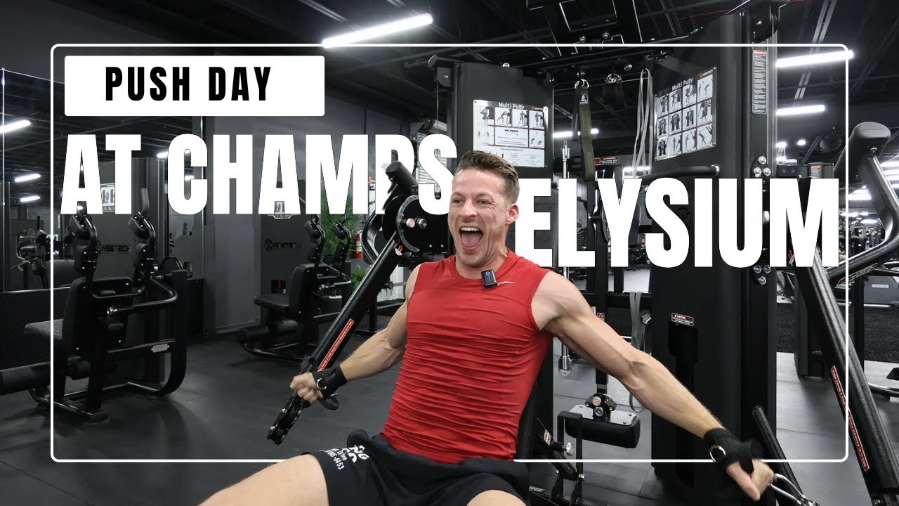 Another Chest Day At The Best Gym In The World - CHAMPS ELYSIUM