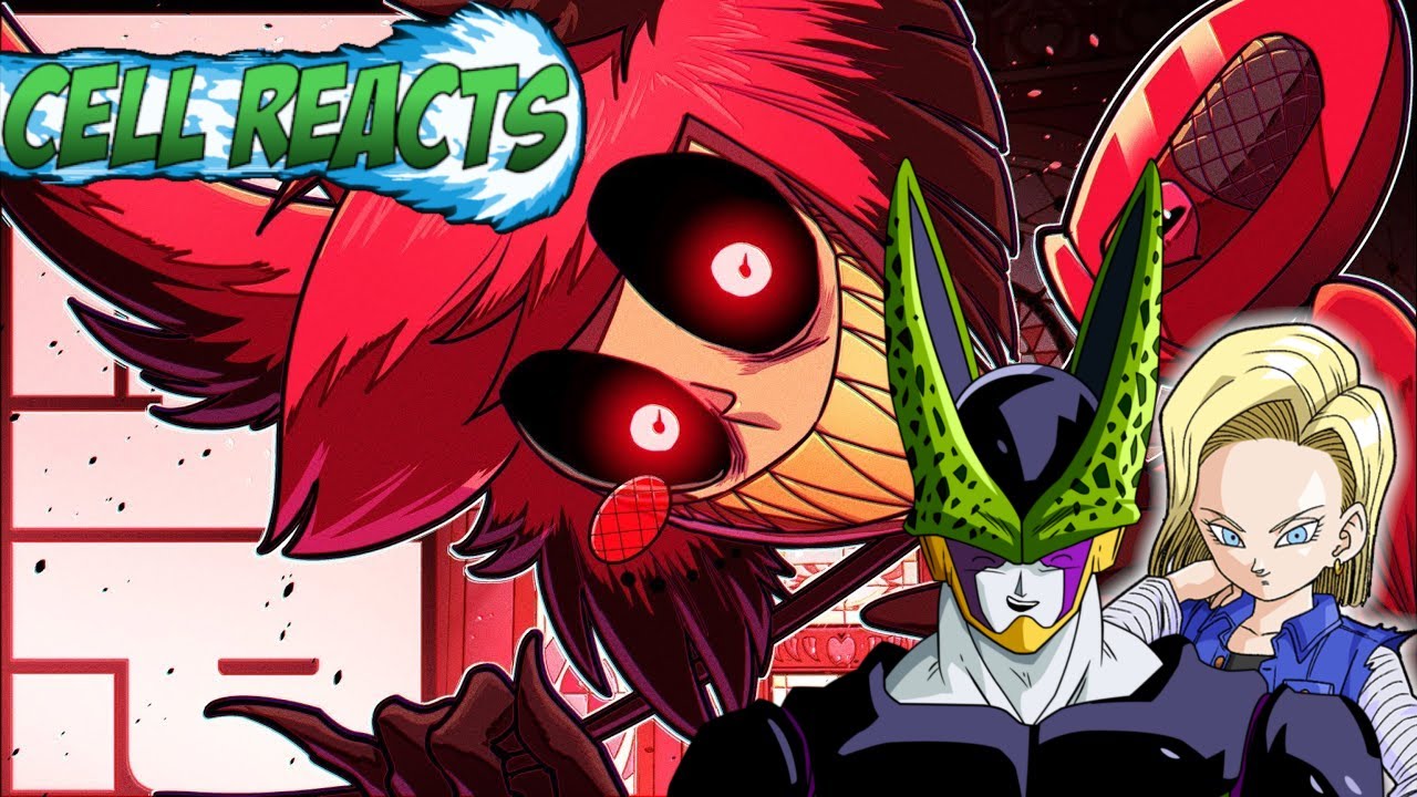 Cell and 18 React to ALASTOR RAP SONG | "HAZBIN HOTEL"|Daddyphatsnaps ft. JT Music [HazbinHotelSong]