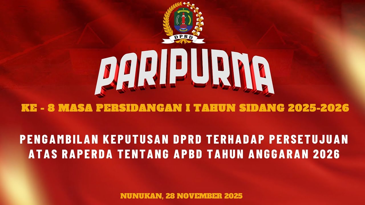 PARIPURNA KE - 8 MASA PERSIDANGAN I TAHUN SIDANG 2025-2026