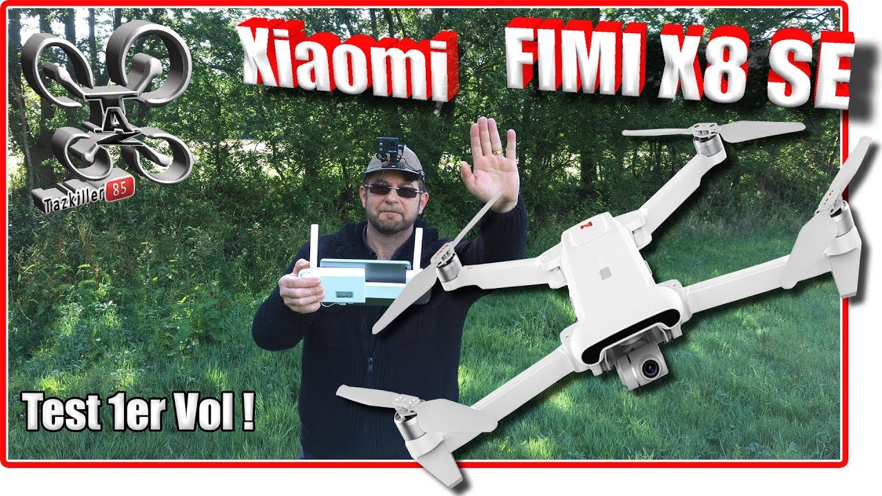Xiaomi FIMI X8 SE - 1er Test en vol - Les premières impressions sont ultra positives !!!