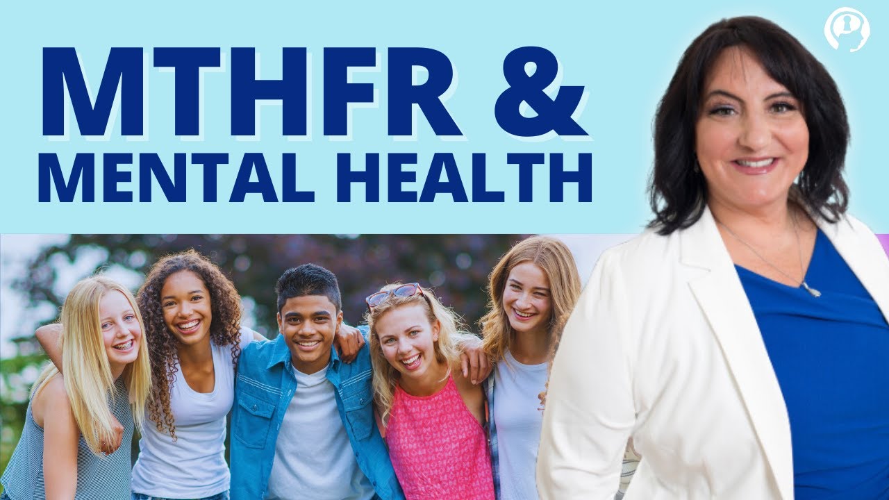 MTHFR and Mental Health
