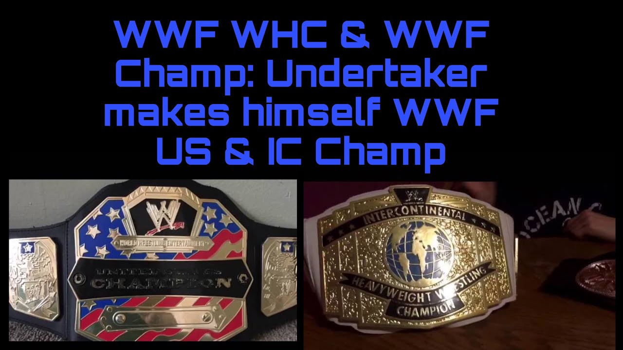 WWF WWF WHC & WWF Champ Undertaker makes himself WWF US & Intercontinental Champ