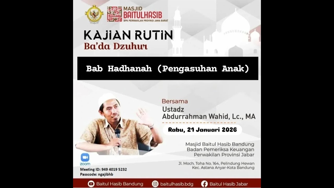 Kajian Ba'da Dzuhur bersama Ustadz Abdurrahman Wahid, Lc., MA