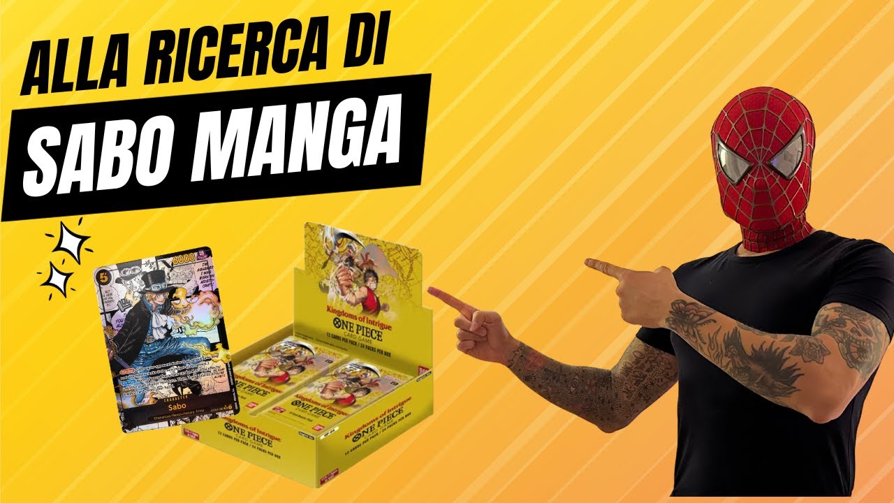 UNBOXING OP04 - RIUSCIREMO A TROVARE SABO MANGA?