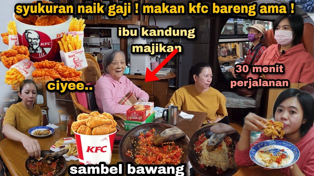 kontrak baru naik gaji !! di traktir mbak sitta makan kfc bareng ama mumpung di suruh nyonya kesana