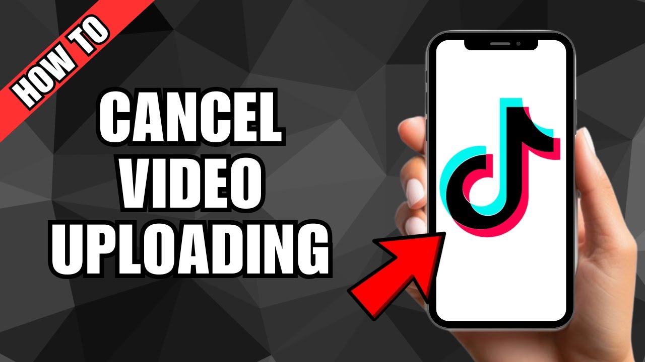 How to Cancel Uploading a Video on TikTok