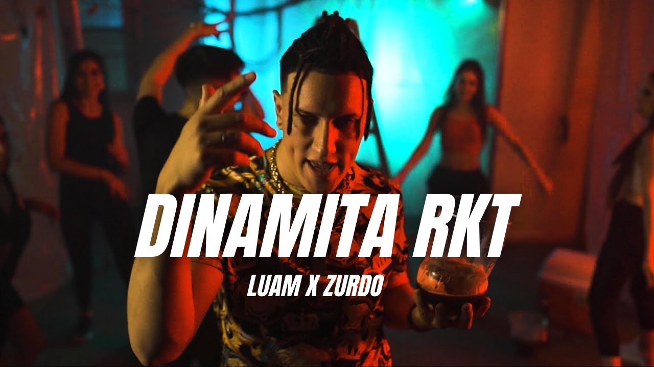 Dinamita - Luam Ft @Zurdo24KOfficial (Video Oficial)
