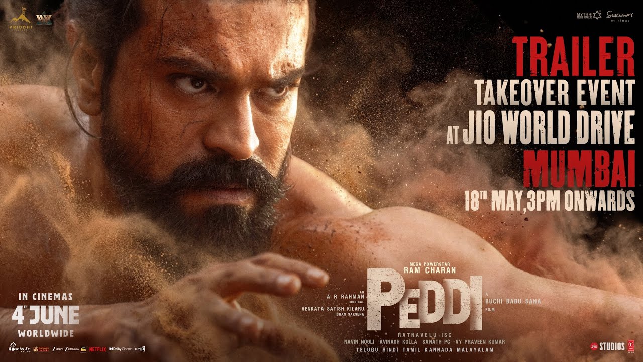 PEDDI Trailer Takeover event on May 18th at JIO WORLD DRIVE, Mumbai 3PM Onwards ❤️&zwj;🔥 | Ram Charan