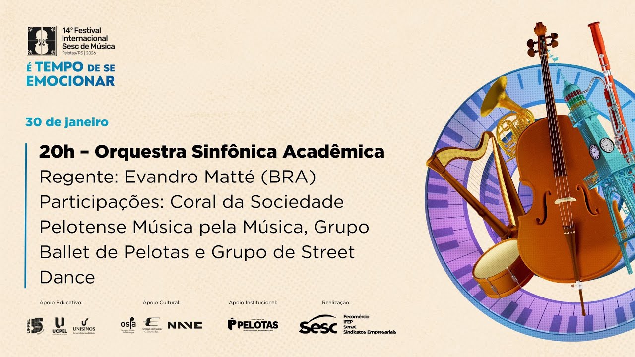 14&ordm; Festival Internacional Sesc de M&uacute;sica | 30.01 | Orquestra Sinf&ocirc;nica Acad&ecirc;mica