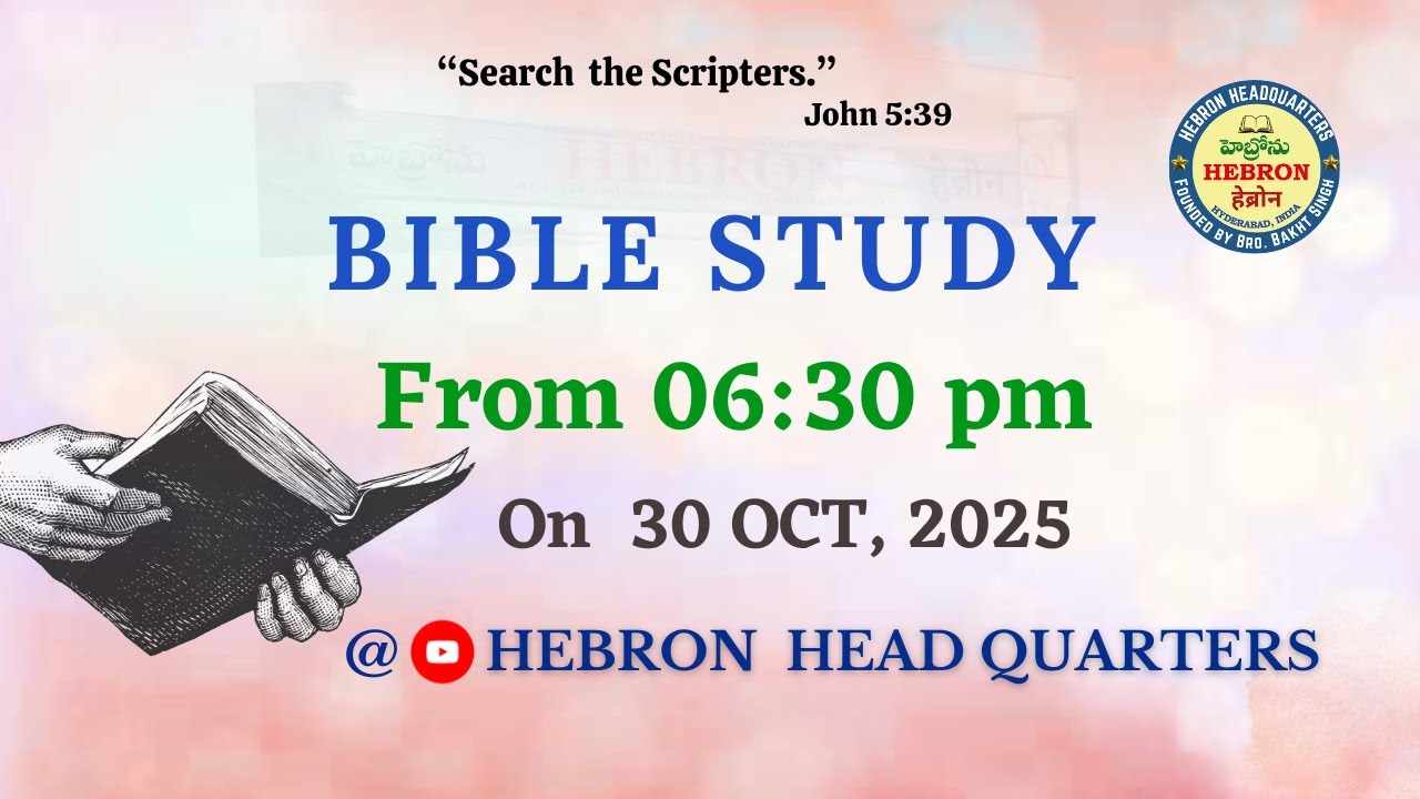BIBLE STUDY (30-10-2025) || HEBRON HEADQUARTERS LIVE