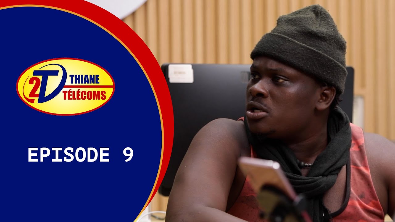 NIANKOU - THIANE TELECOMS : Episode 9