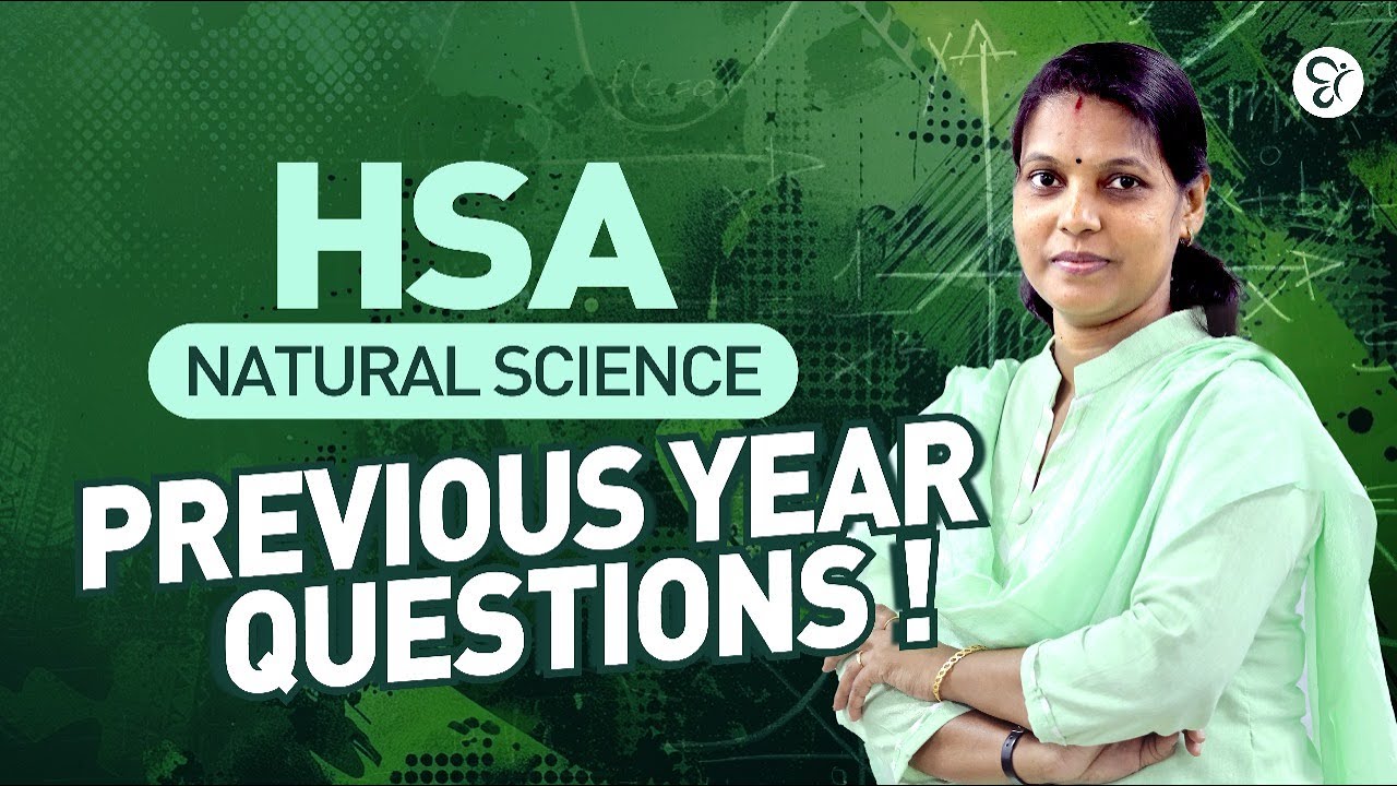 HSA NATURAL SCIENCE PREVIOUS YEAR QUESTIONS..! | HSA EXAM 2025