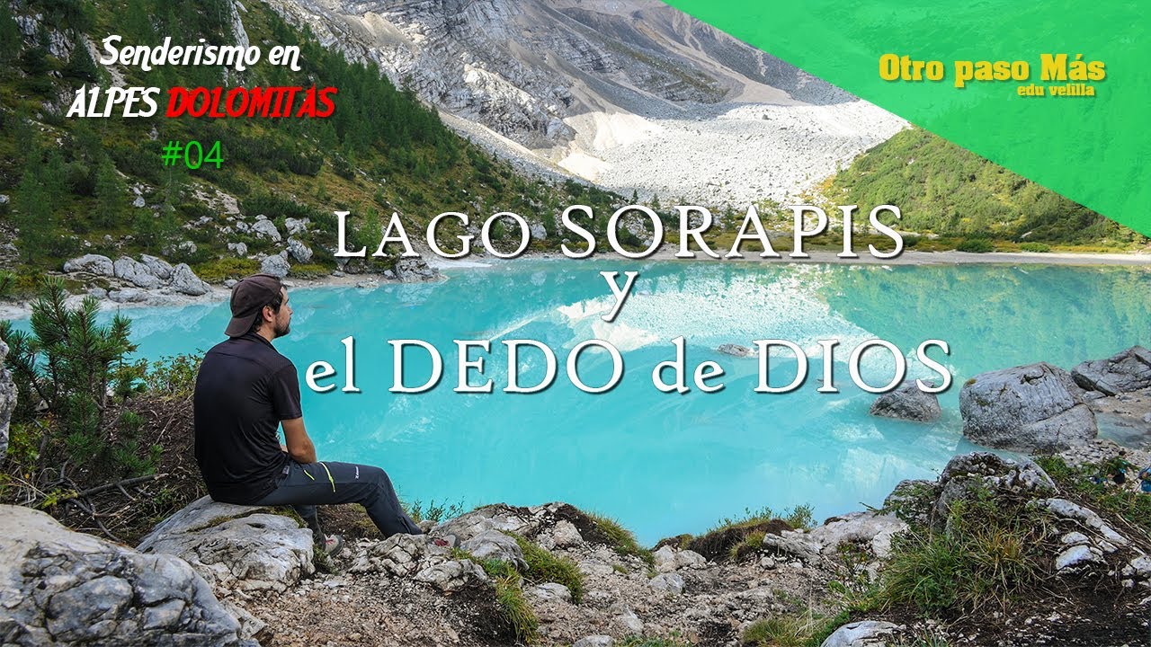 Senderismo en Dolomitas#04 - Lago de Sorapis. Circular desde el Paso Tre Crocci