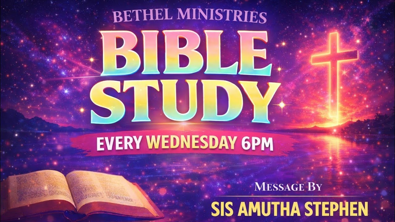 21ST JANUARY 2026 BIBLE STUDY MESSAGE GIVEN BY SISTER AMUTHA STEPHEN 
