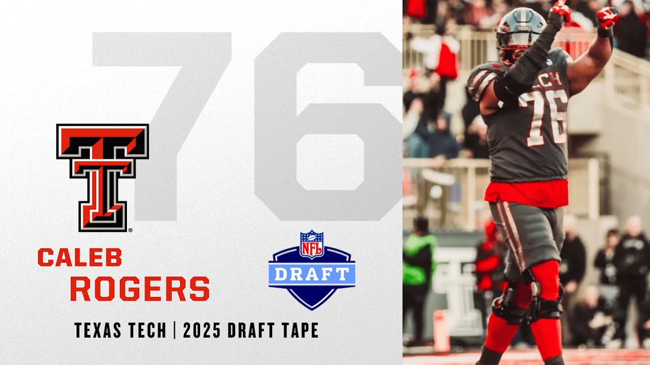 Caleb Rogers 2025 NFL Draft Tape | Texas Tech OL
