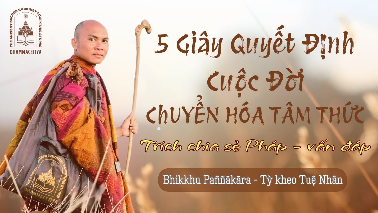 5 Giây Quyết Định Cuộc Đời - Chuyển Hóa Tâm Thức Tiêu Cực | Sư Tuệ Nhân | Thiền Tĩnh Lặng Ban Mai
