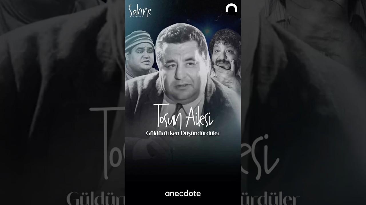 Sahne / Tosun Ailesi