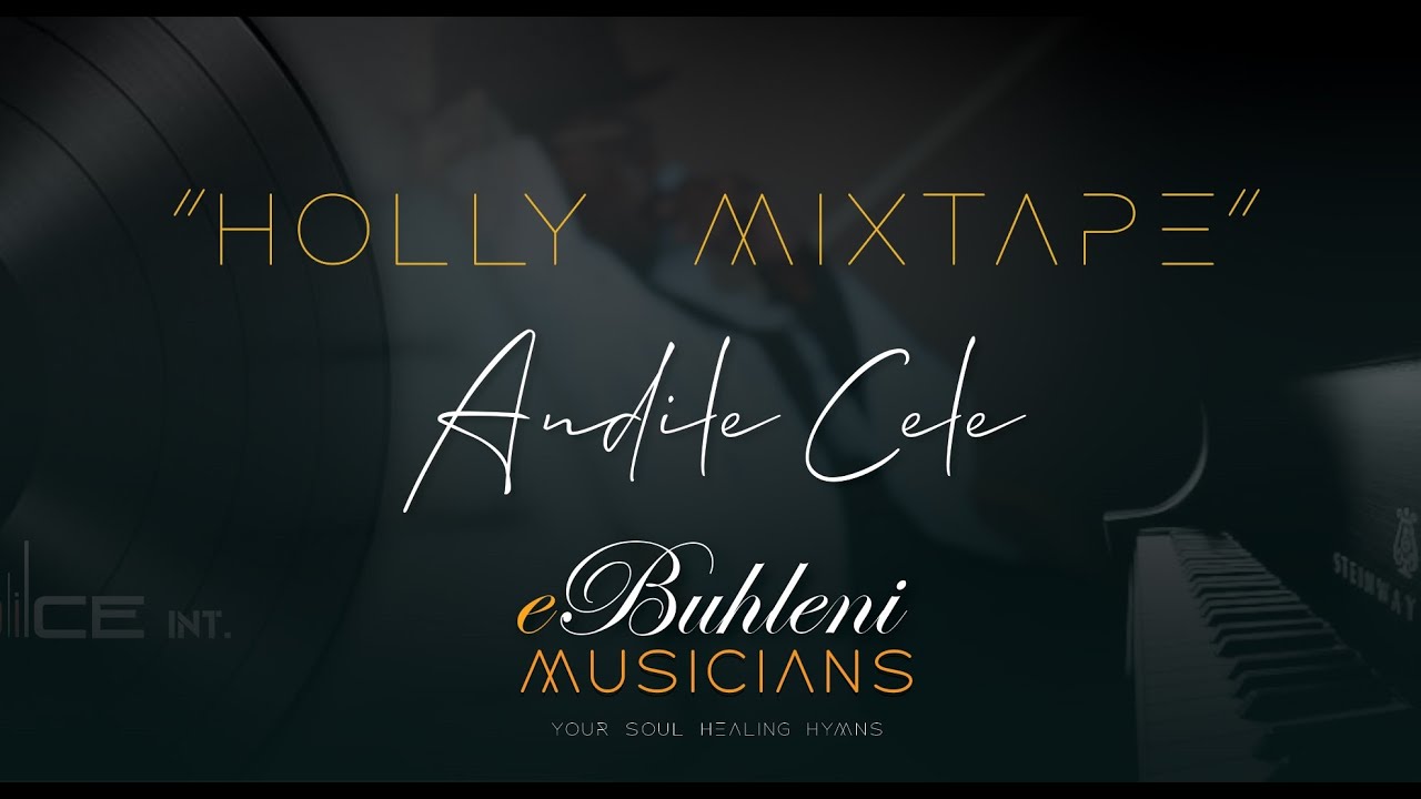 Shembe Jazz Hymns ''holly Mixtape'' Andile Cele | EBUHLENI MUSICIANS
