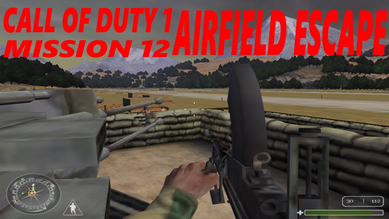 Call Of Duty 1 Mission 12 Airfield Escape