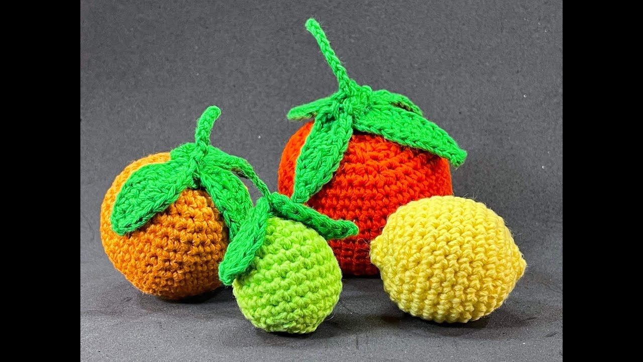 DIY Come creare FRUTTA AGRUMI ALL'UNCINETTO CROCHET. CITRUS FRUIT FRUTA CITRICA. Fai da te
