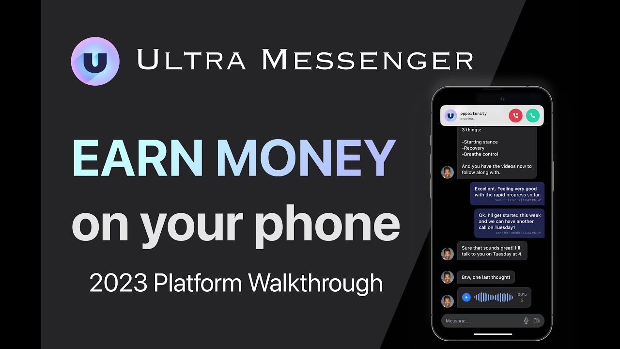 2023 Ultra Messenger Platform Walkthrough