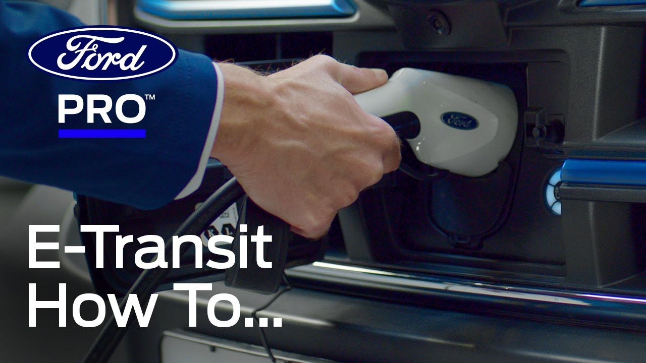 How To Charge Your E-Transit | Ford UK