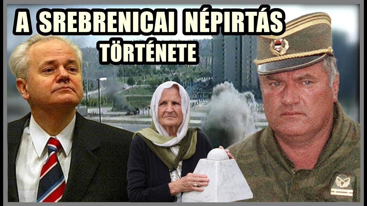 SREBRENICA - A DÉLSZLÁV KONFLIKTUS EGYIK LEGSÖTÉTEBB FEJEZETE - A világ legbrutálabb 283.
