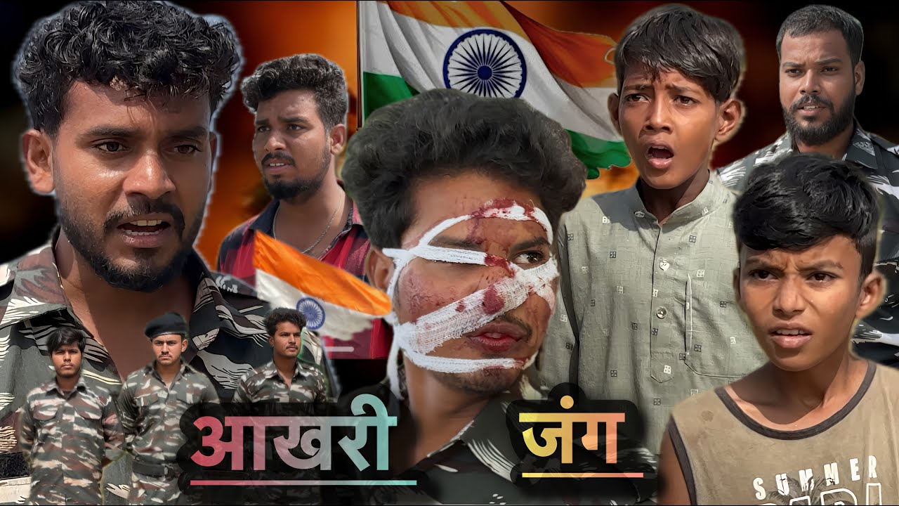 The Last War आखरी जंग 🇮🇳🫡||The Foji||