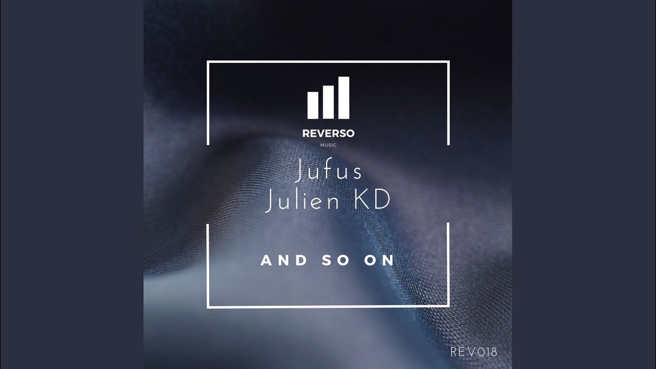 And So On (Original Mix)
