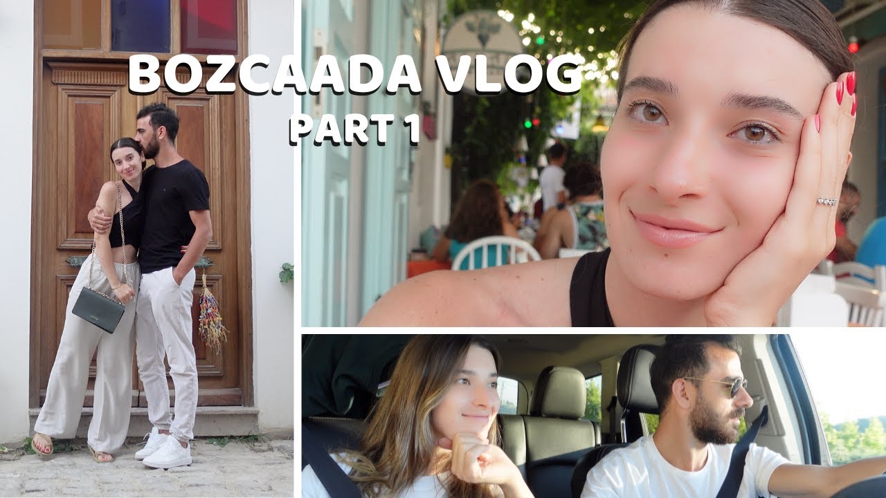 BOZCAADA VLOG | Part 1 | Küçük Bir Kaçamak 💛 | Nasıl Video Çekiyorsunuz???