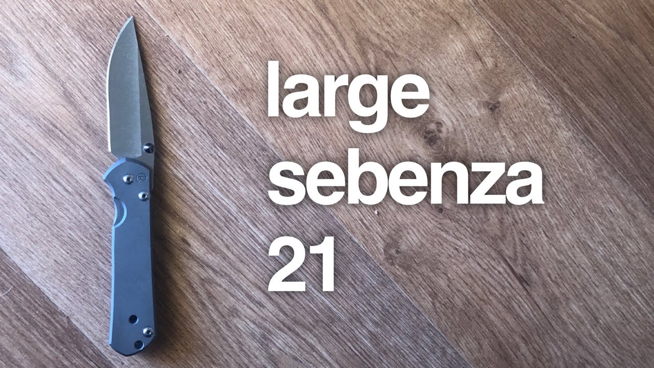 Большой обзор Sebenza 21 с типичным чрезмерным временем работы