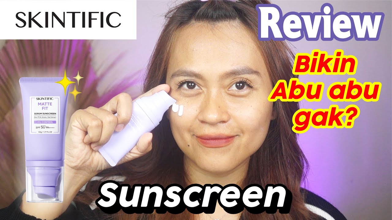Review SKINTIFIC Matte Fit Serum Sunscreen | Aman di kulit kering dan Sawo matang? | Risa Florendo