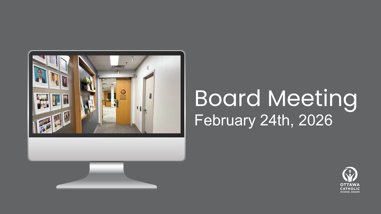 OCSB Board Meeting - Feb. 24th, 2026 at 7:00 pm