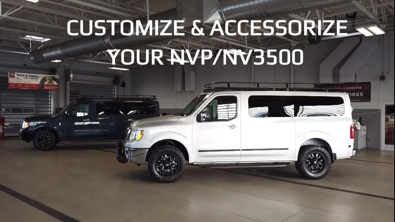 CUSTOMIZE AND ACCESSORIZE YOUR NV3500 4WD CONVERSION VAN 4X4