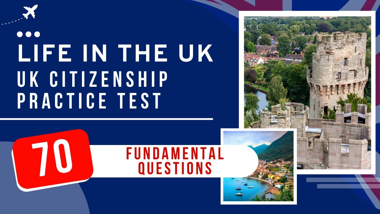 Life In The UK Test 2026 Practice Exam - UK Citizenship (70 Fundamental Questions)
