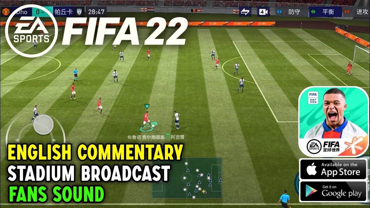 FIFA 22 Mobile New Update English Commentary by Tencent Games - FIFA 22