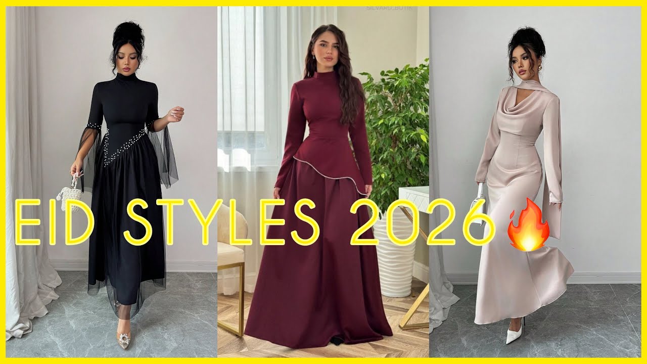 Beautiful Eid Dress Designs 2026 | Elegant Fashion Ideas🔥