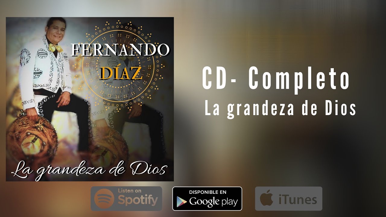 Cd Completo   Lagrandezade Dios   Fernando Diaz