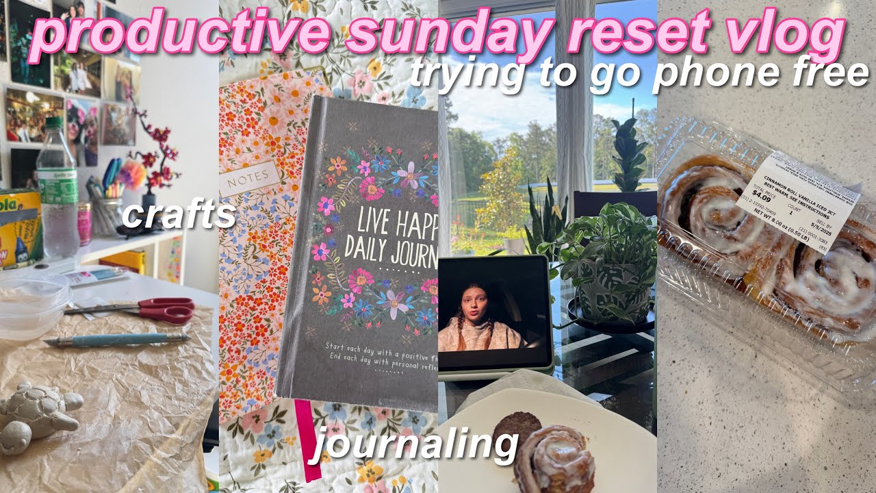 SUNDAY RESET ROUTINE VLOG| going phone free, journaling, reading, crafts, and more♡