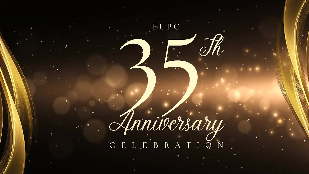 35 YEARS OF FUPC: FULL SLIDESHOW