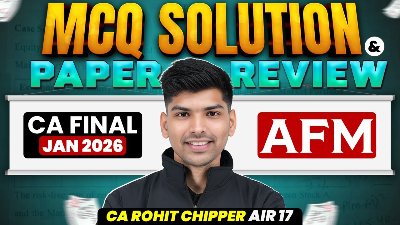 CA Final AFM Paper Review Jan 2026 Exam | CA Final AFM Paper Pattern | CA Final Questions | CA Rohit