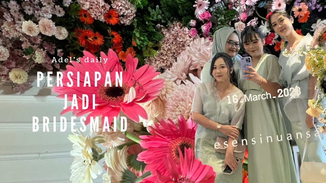 Persiapan jadi Bridesmaid, bikin kejutan Bridal Shower buat bestie | Adel’s daily vlog