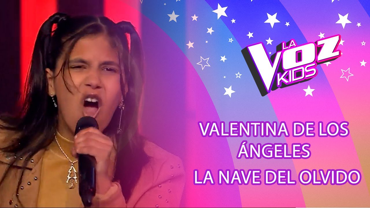 Valentina de los Ángeles | La nave del olvido | Audiciones a ciegas | Temporada 2022 | La Voz Kids